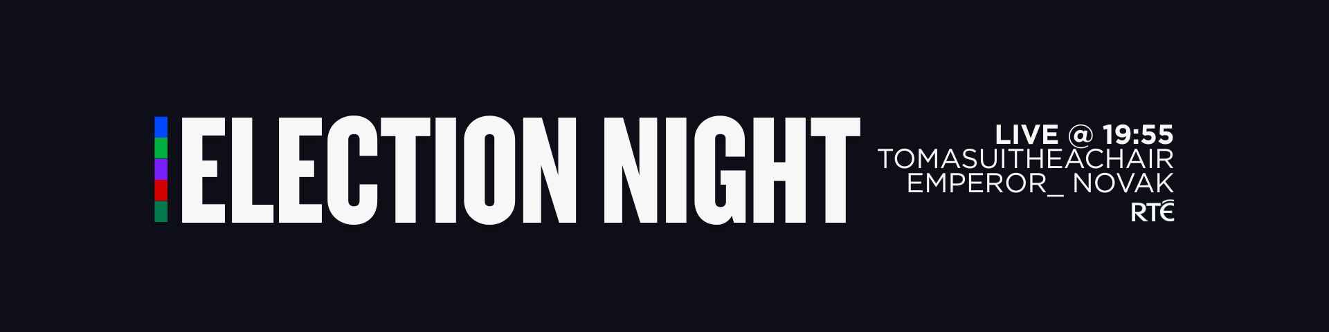 RTÉ Election Night Coverage